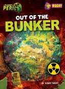 Book cover of PLANET IN PERIL- OUT OF THE BUNKER