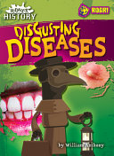 Book cover of HIDEOUS HIST - DISGUSTING DISEASES