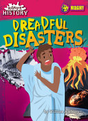 Book cover of HIDEOUS HIST - DREADFUL DISASTERS