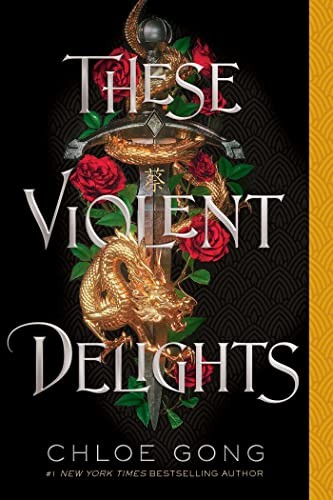 Book cover of THESE VIOLENT DELIGHTS 01