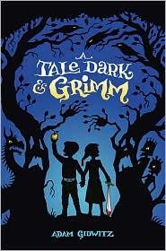 Book cover of TALE DARK & GRIMM 01