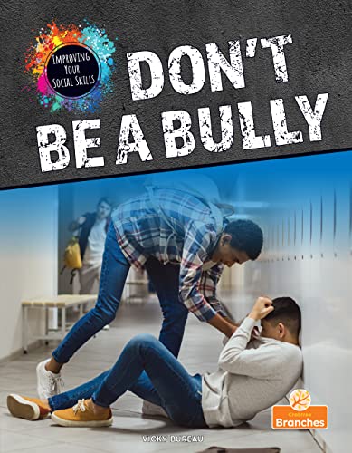 Book cover of DON'T BE A BULLY