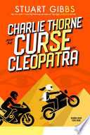Book cover of CHARLIE THORNE 03 CURSE OF CLEOPATRA