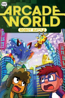 Book cover of ARCADE WORLD 03 ROBOT BATTLE