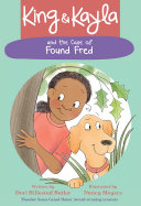 Book cover of KING & KAYLA 05 CASE OF FOUND FRED