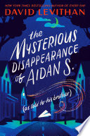 Book cover of MYSTERIOUS DISAPPEARANCE OF AIDAN S