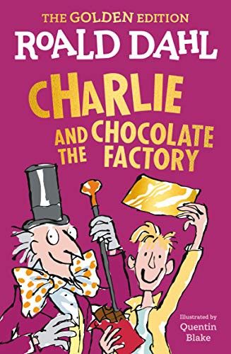 Book cover of CHARLIE & THE CHOCOLATE FACTORY
