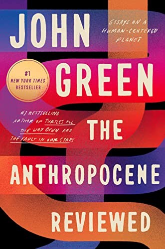 Book cover of ANTHROPOCENE REVIEWED - ESSAYS ON A HUMA