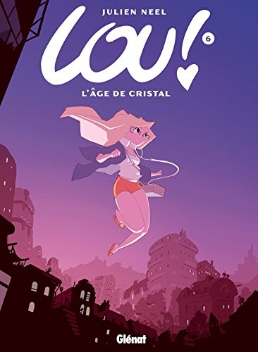Book cover of LOU 06 AGE DE CRISTAL