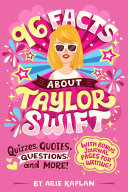 Book cover of 96 FACTS ABOUT TAYLOR SWIFT