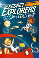 Book cover of SECRET EXPLORERS 02 COMET COLLISION
