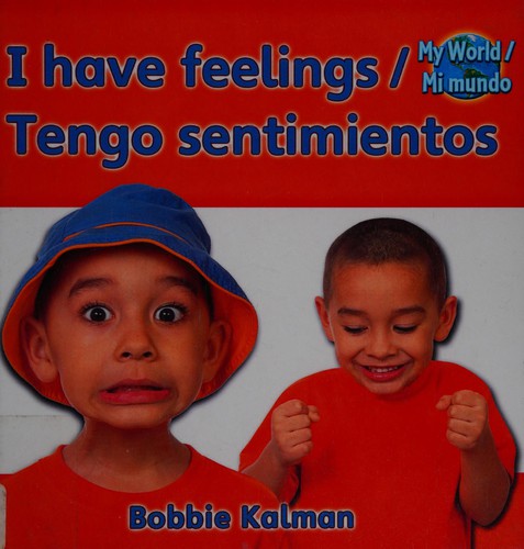 Book cover of I HAVE FEELINGS - TENGO SENTIMIENTOS ENG