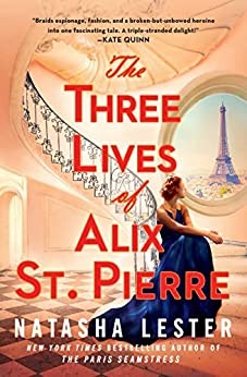 Book cover of 3 LIVES OF ALIX ST PIERRE