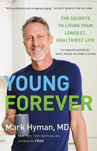 Book cover of YOUNG FOREVER - SECRETS TO LIVING YOUR L