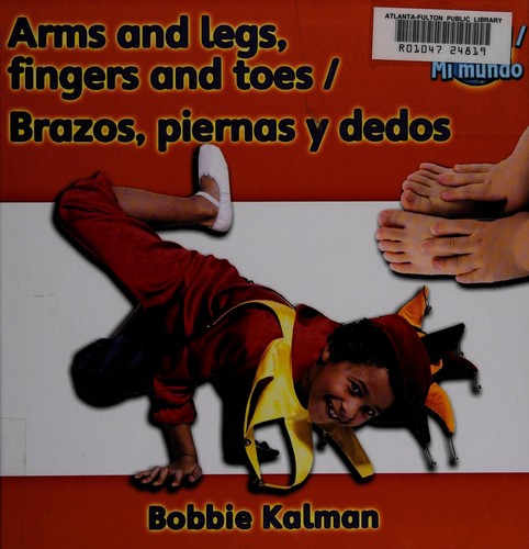 Book cover of ARMS & LEGS FINGERS & TOES - BRAZOS