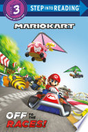 Book cover of MARIO KART - OFF TO THE RACES
