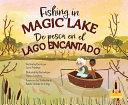 Book cover of FISHING IN MAGIC LAKE - DE PESCA EN EL L