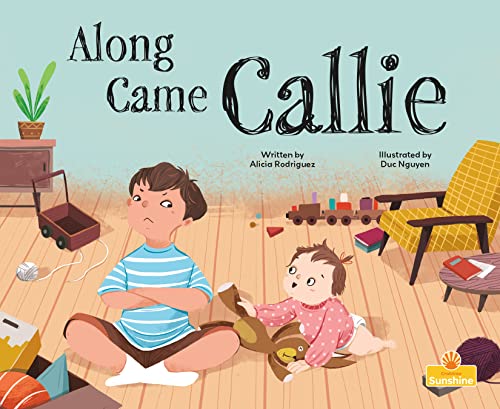 Book cover of ALONG CAME CALLIE