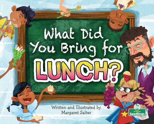 Book cover of WHAT DID YOU BRING FOR LUNCH
