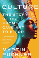 Book cover of CULTURE - THE STORY OF US FROM CAVE ART