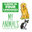 Book cover of BOOK IN 4 LANGUAGES - MY ANIMALS