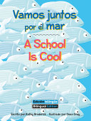 Book cover of VAMOS JUNTOS POR EL MAR - A SCHOOL IS CO