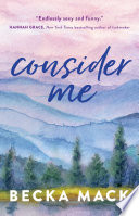 Book cover of CONSIDER ME