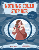 Book cover of NOTHING COULD STOP HER - COURAGEOUS LIFE