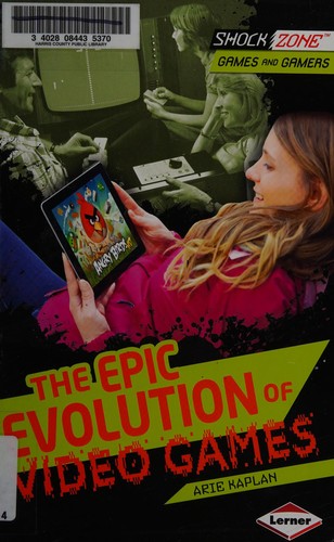 Book cover of EPIC EVOLUTION OF VIDEO GAMES