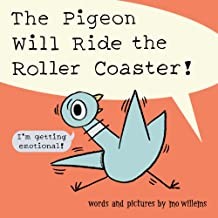 Book cover of PIGEON WILL RIDE THE ROLLER COASTER
