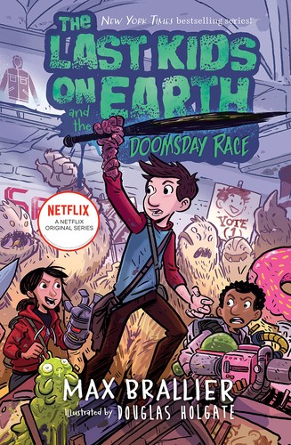 Book cover of LAST KIDS ON EARTH 07 DOOMSDAY RACE