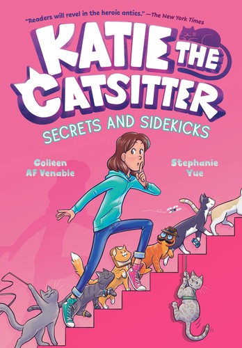 Book cover of KATIE THE CATSITTER 03 SECRETS & SIDEKIC