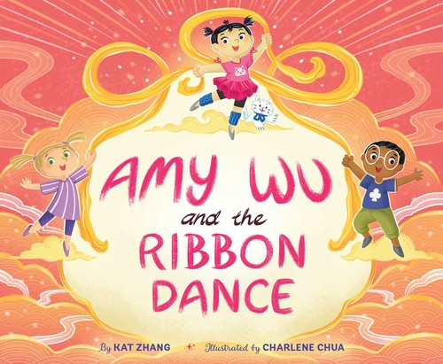 Book cover of AMY WU & THE RIBBON DANCE