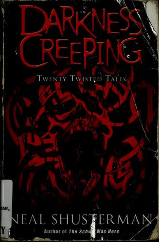 Book cover of DARKNESS CREEPING - 20 TWISTED TALES