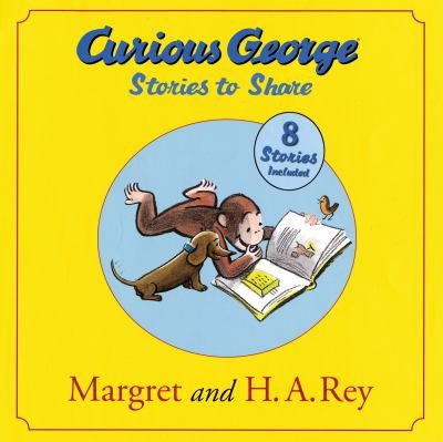 Book cover of CURIOUS GEORGE - STORIES TO SHARE