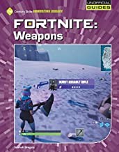 Book cover of FORTNITE - WEAPONS