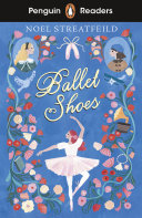 Book cover of BALLET SHOES - PENGUIN READERS