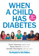 Book cover of WHEN A CHILD HAS DIABETES