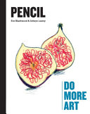 Book cover of DO MORE ART - PENCIL