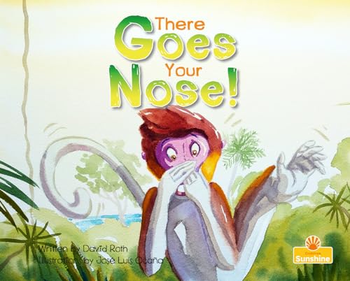 Book cover of THERE GOES YOUR NOSE