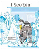 Book cover of I SEE YOU - A STORY FOR KIDS ABOUT HOMEL