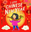 Book cover of I LOVE CHINESE NEW YEAR
