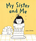Book cover of MY SISTER & ME