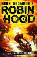 Book cover of ROBIN HOOD 03 JET SKIS SWAMPS & SMUGGLER