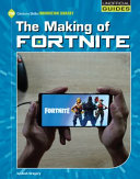 Book cover of MAKING OF FORTNITE