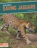 Book cover of SAVING JAGUARS