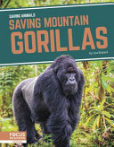 Book cover of SAVING MOUNTAIN GORILLAS