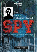 Book cover of HT BE AN INTERNATIONAL SPY