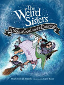 Book cover of WEIRD SISTERS 01 A NOTE A GOAT & A CASSE
