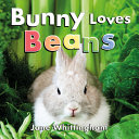 Book cover of BUNNY LOVES BEANS